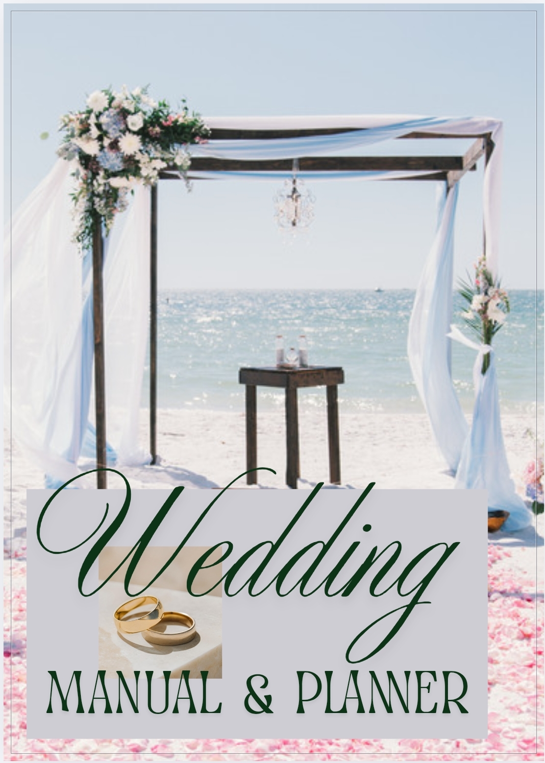 The Complete Wedding Planner Manual & Workbook